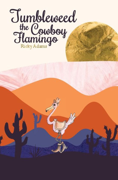 Tumbleweed The Cowboy Flamingo