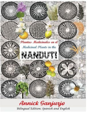 Plantas Medicinales En El Ñanduti - Medicinal Plants In The Ñanduti (Multilingual Edition)