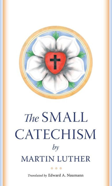 The Small Catechism - 9781088071953