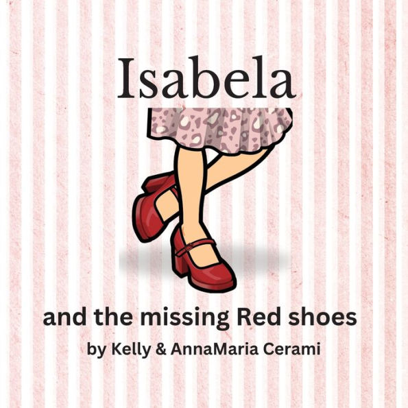 Isabela And The Missing Red Shoes