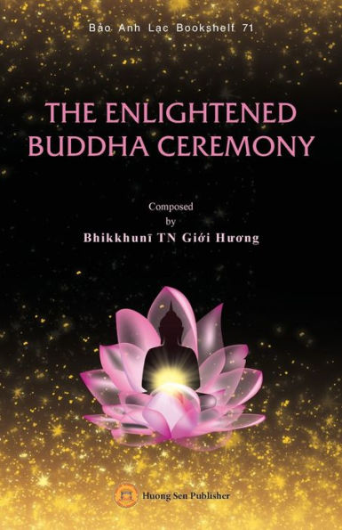 The Enlightened Sakyamuni Buddha Ceremony - 9781088112816