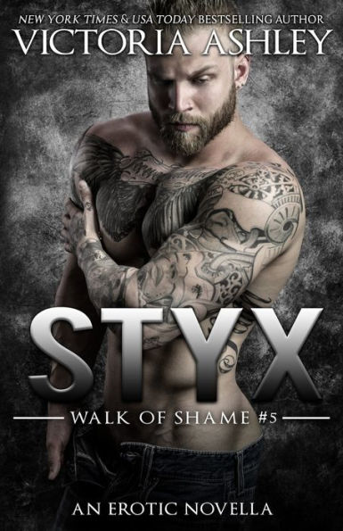 Styx (Walk Of Shame #5)