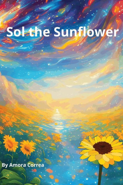 Sol The Sunflower