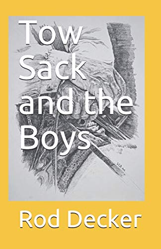 Tow Sack And The Boys