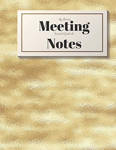 My Boring Meeting Survival Guide And Notes: 8.5X11 Meeting Notebook And Puzzle Book - 9781088495872