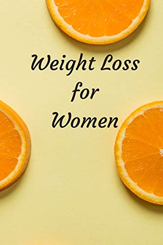 Weight Loss For Women: 6 X 9 Inches 90 Daily Pages Paperback (About 3 Months/12 Weeks Worth) Easily Record And Track Your Food Consumption (Breakfast, ... Perfect Gift For Fitness Lovers, Gym Lovers. - 9781088633144