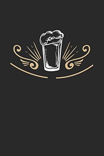 Bier Tasting Buch: Dein Persönliches Verkostungsbuch Zum Selber Ausfüllen ? Für Über 100 Verschiedene Bier Sorten, Craft Beer, Pils, Pale Ale Oder Ipa ... Format ? Motiv: Bier Tribal (German Edition) - 9781088703243
