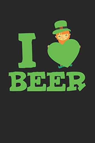 Bier Tasting Buch: Dein Persönliches Verkostungsbuch Zum Selber Ausfüllen ? Für Über 100 Verschiedene Bier Sorten, Craft Beer, Pils, Pale Ale Oder Ipa ... Format ? Motiv: I Love Beer (German Edition) - 9781088710494