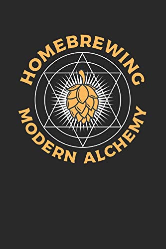 Bier Tasting Buch: Dein Persönliches Verkostungsbuch Zum Selber Ausfüllen ? Für Über 100 Verschiedene Bier Sorten, Craft Beer, Pils, Pale Ale Oder Ipa ... ? Motiv: Modern Alchemy (German Edition) - 9781088710616
