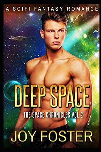 Deep Space Book Ii (The Space Chronicles)