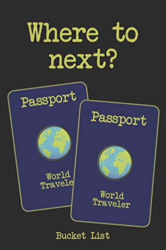 Bucket List: Where To Next Couples Travel Bucket List