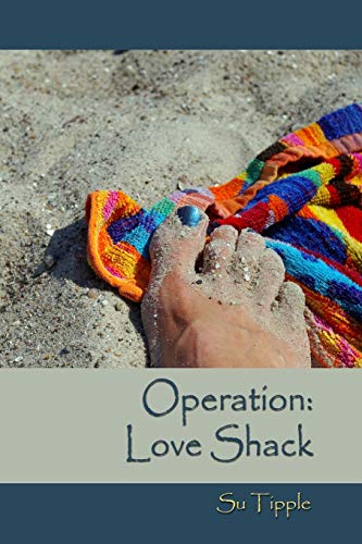 Operation: Love Shack (Oregon Coast Series)