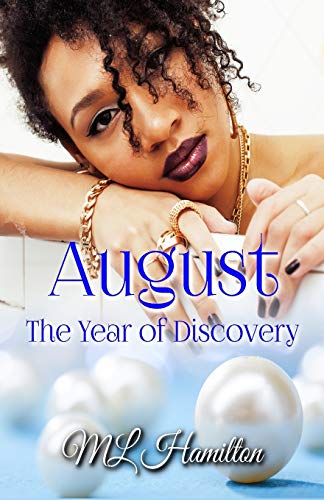 August (The Year Of Discovery)