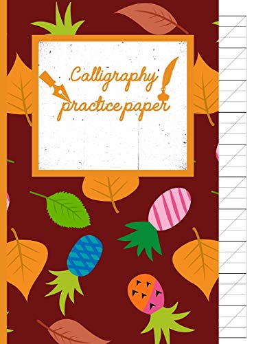 Calligraphy Practice Paper: Falu Red Hand Writing Workbook Tropical School, Fruit Punch For Adults & Kids 120 Pages Of Practice Sheets To Write In