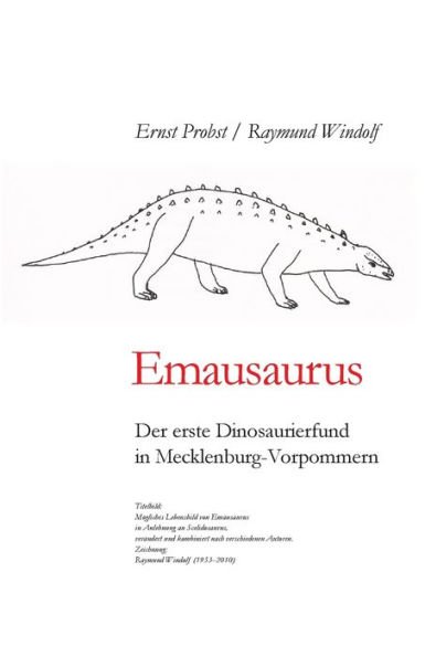 Emausaurus: Der erste Dinosaurierfund in Mecklenburg-Vorpommern (German Edition)