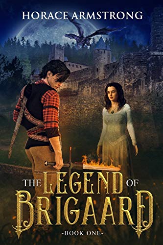 The Legend Of Brigaard Book One
