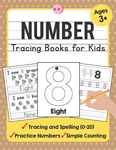 Number Tracing Books For Kids Ages 3-5: A Beginning Number Tracing Book For Toddlers (0-20) With Activity Book For Kid