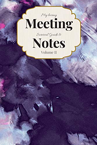 My Boring Meeting Survival Guide & Notes: 6X9 Meeting Notebook And Puzzle Book - 9781089180722