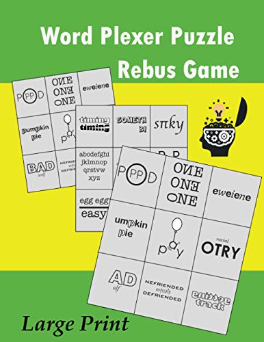 Word Plexer Puzzle: Rebus Puzzles Word Phrase Games Teasers Book
