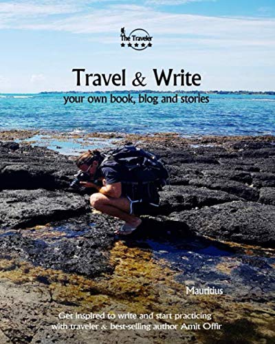 Travel & Write Your Own Book - Mauritius: Get Inspired To Write Your Own Book While Traveling In Mauritius (Travel And Write) - 9781089821090