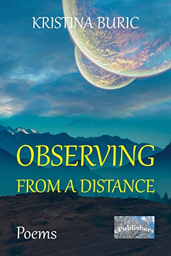 Observing From A Distance: Poems