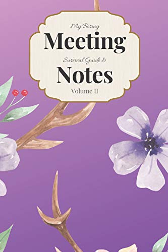 My Boring Meeting Survival Guide & Notes Volume Ii: 6X9 Meeting Notebook And Puzzle Book - 9781089975700