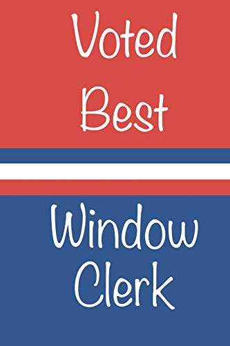 Voted Best Window Clerk