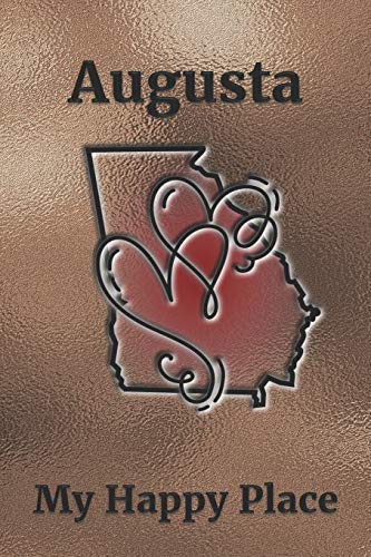 Augusta: My Happy Place