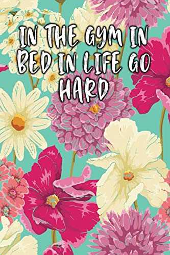 In The Gym In Bed In Life Go Hard: Keto Diet Diary
