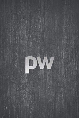 Pw: Das Passwortbuch - Platz F?r 162 Passw?rter (German Edition)