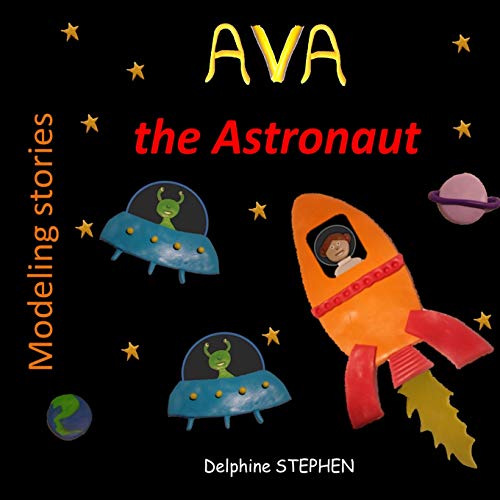 Ava The Astronaut