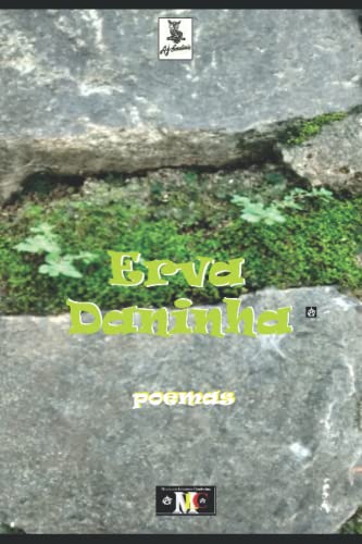 Erva Daninha (Portuguese Edition)