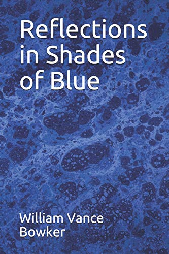 Reflections In Shades Of Blue