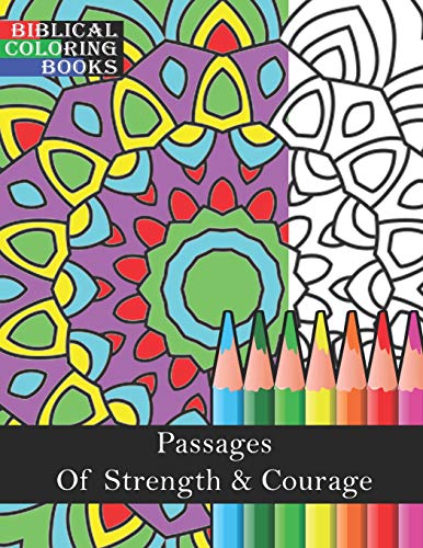 Passages Of Strength & Courage: A Christian Bible Study Coloring Book