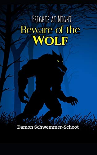 Beware Of The Wolf