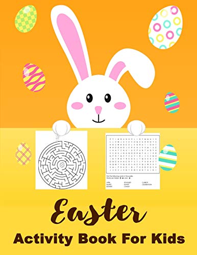 Easter Activity Book For Kids: Easter Egg Rabbit Coloring, Maze, Wordsearch Ages 4-12