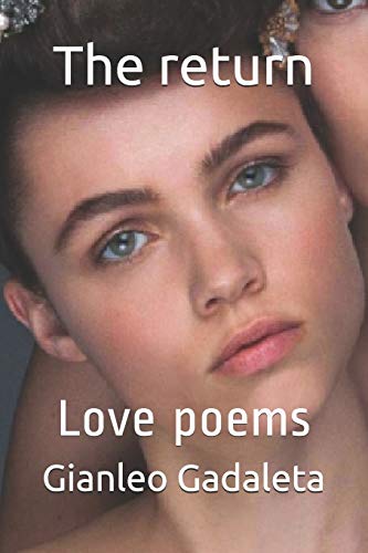 The Return: Love Poems