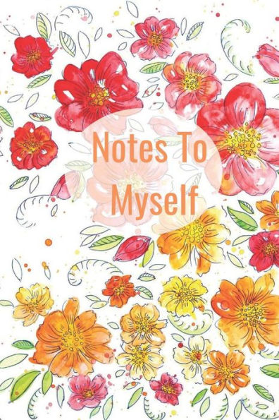 Notes To Myself - 9781090870483