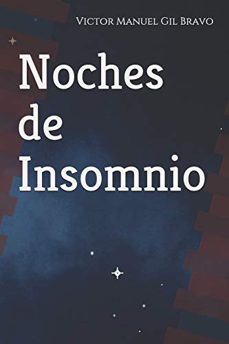 Noches De Insomnio (Spanish Edition)