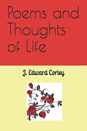 Poems And Thoughts Of Life