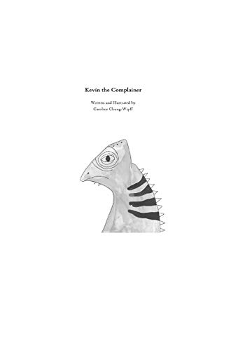 Kevin The Complainer