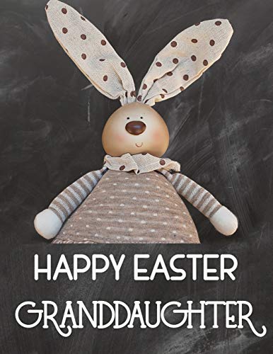 Happy Easter Granddaughter: Sketchbook For Kids Drawings Activity Book