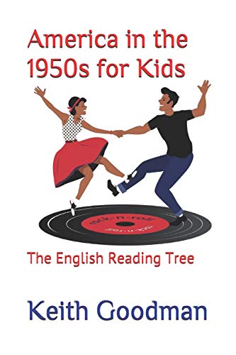America In The 1950S For Kids: The English Reading Tree