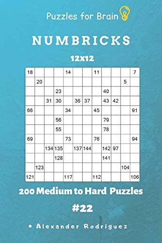 Puzzles For Brain - Numbricks 200 Medium To Hard Puzzles 12X12 Vol. 22