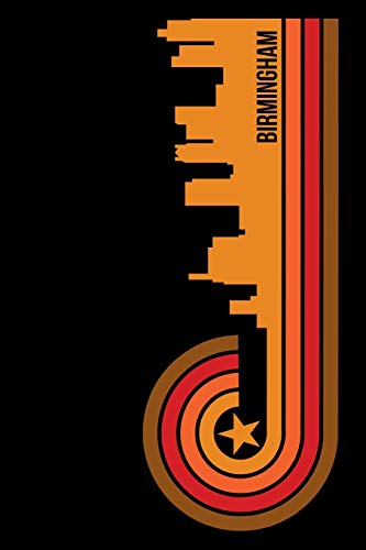 Birmingham: 6X9 College Ruled Notebook To Write In With Skyline Of Birmingham, Alabama