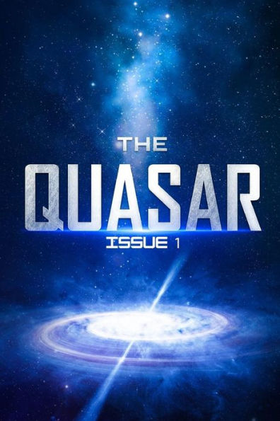 The Quasar: Issue 1