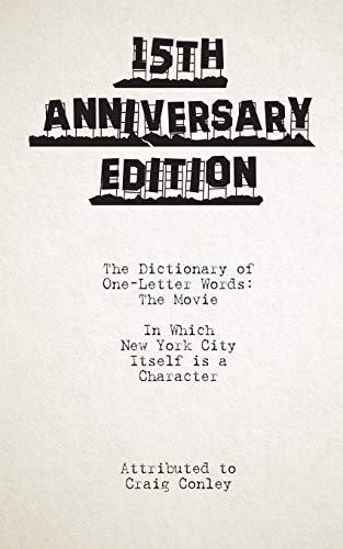 The Dictionary Of One-Letter Words: The Movie