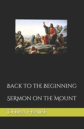 Back To The Beginning: Semon On The Mount