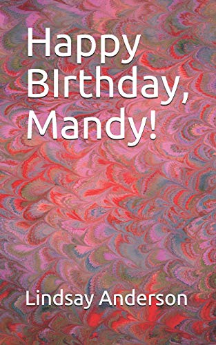 Happy Birthday, Mandy! (Mandy Greer)
