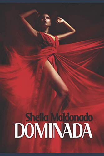 Dominada (Spanish Edition)